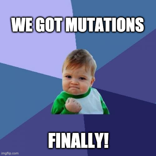 Mutations are awesome!